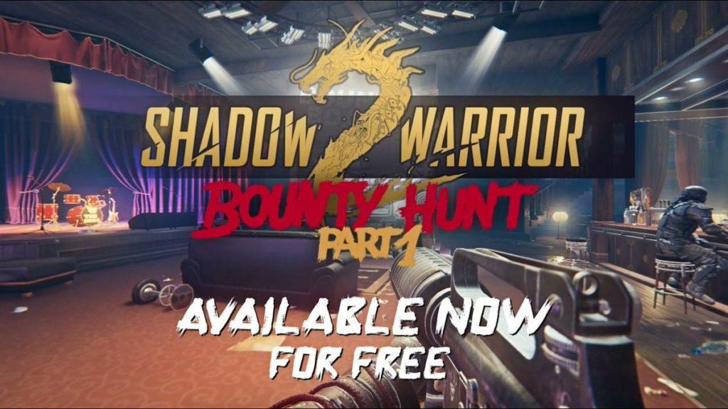 تحميل لعبة Shadow Warrior 2 Bounty Hunt DLC Part 1 بكراك SKIDROW برابط مباشر و تورنت