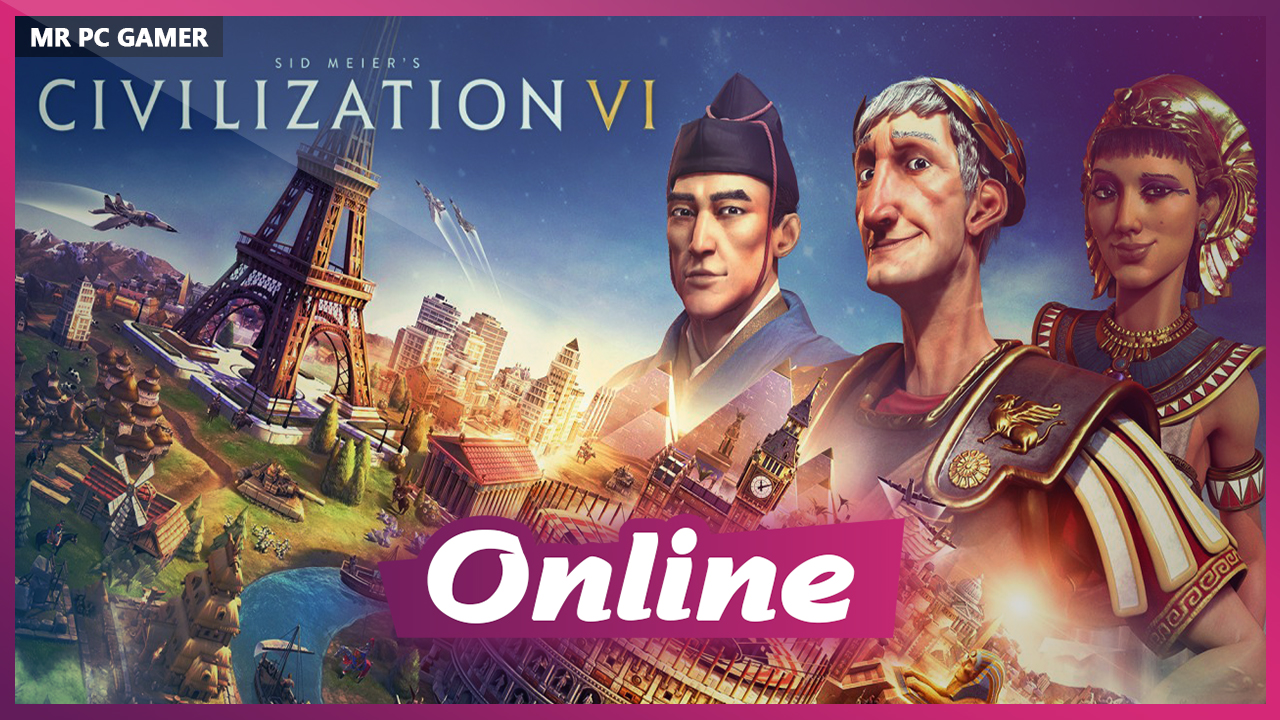 Download Sid Meier’s Civilization VI v1.0.12.9 + ONLINE