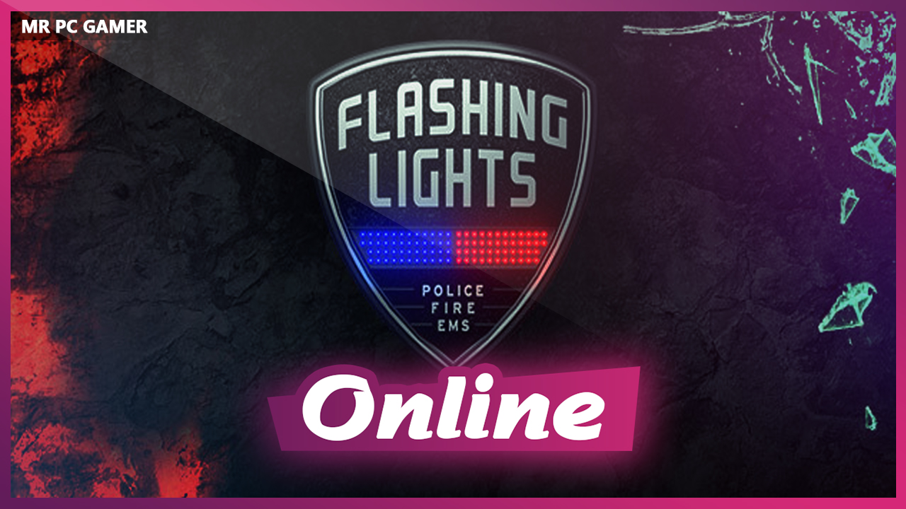 Download Flashing Lights Build 6600327 + ONLINE