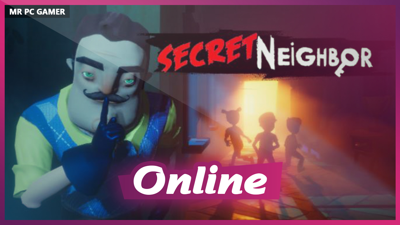 Download Secret Neighbor v1.8.0.0 + ONLINE