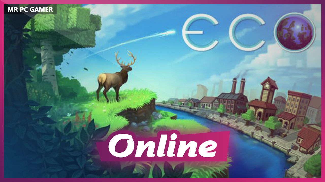 Download Eco v0.9.6.2 + ONLINE