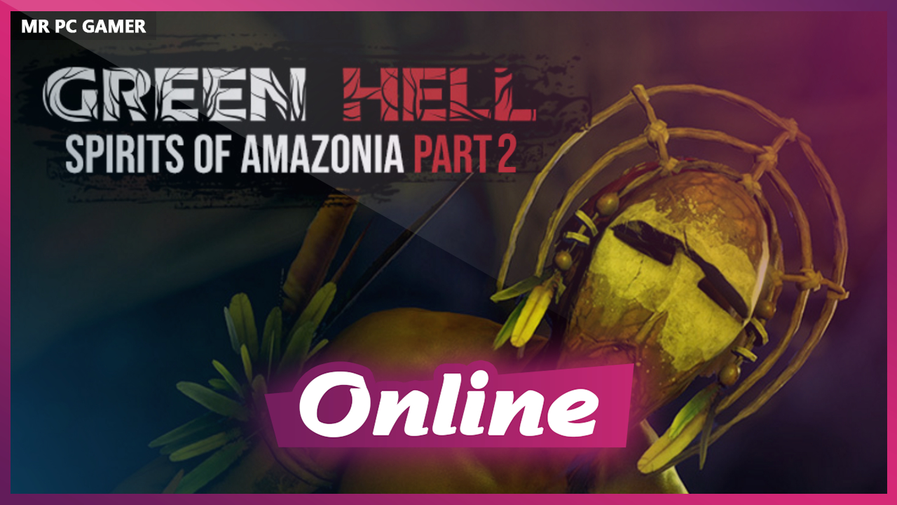 Download Green Hell v2.3.4 + OnLine