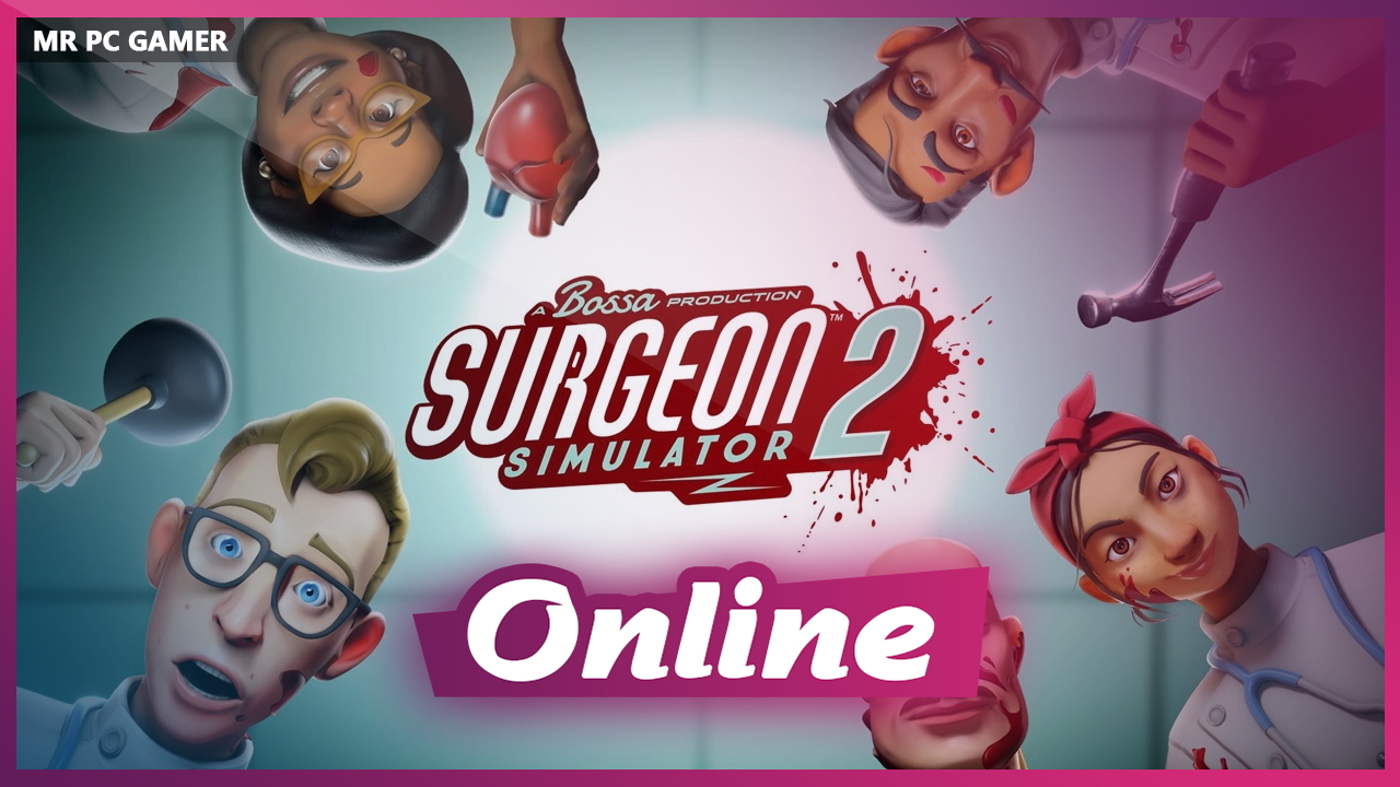 Download Surgeon Simulator 2 Build 05042022 + ONLINE