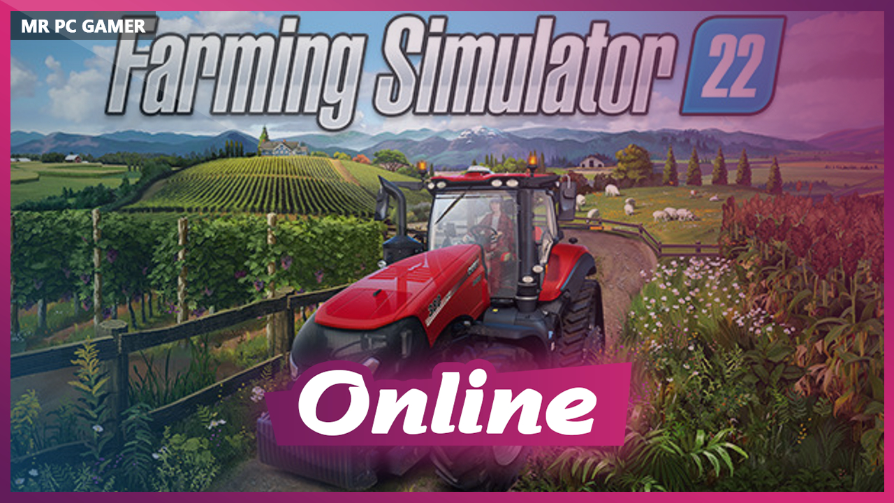 Download Farming Simulator 22 v1.7.1.0 + ONLINE