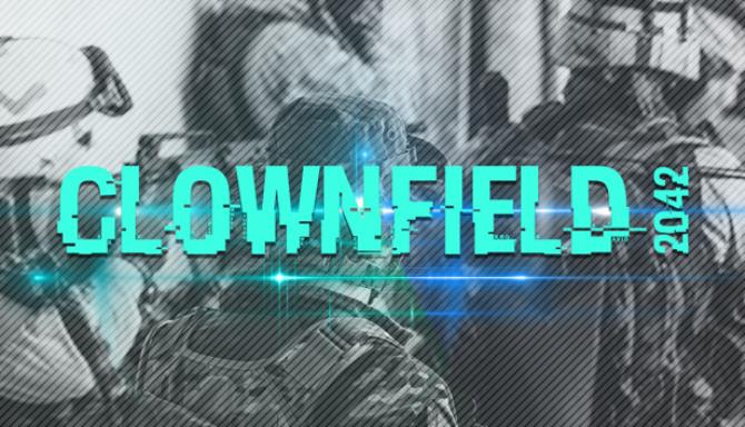 Download Clownfield 2042 v1.3.0